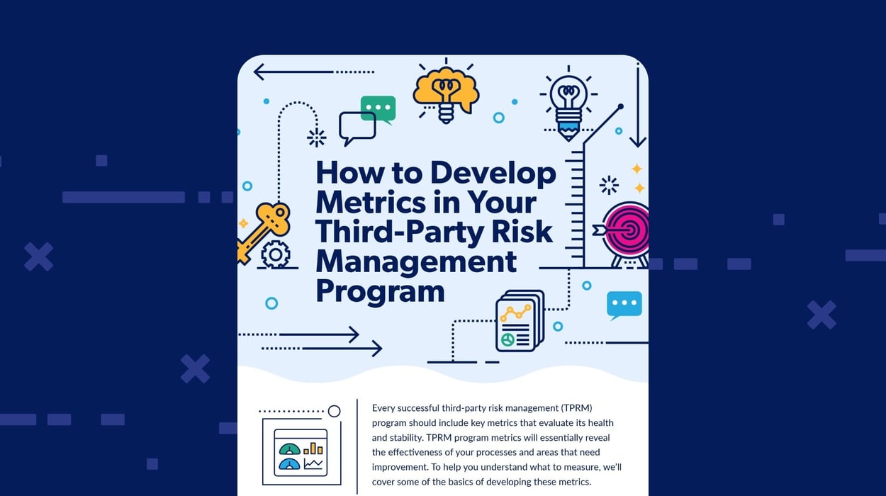 How to Develop Metrics in Your ThirdParty Risk Management Program