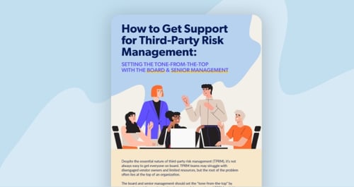 get support third-party risk management setting tone from top board senior management