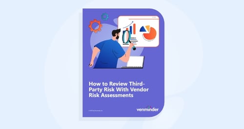 ebook-landing-how-to-review-third-party-risk-with-vendor-risk-assessments