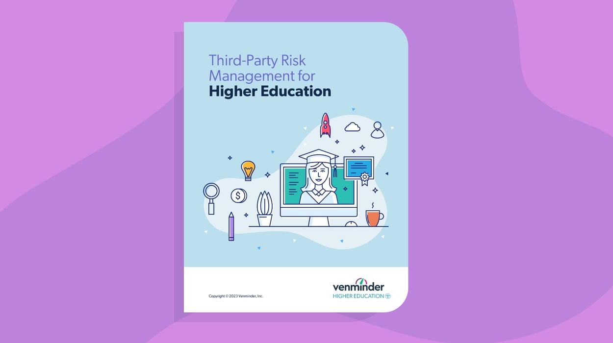 Third-Party Risk Management for Higher Education