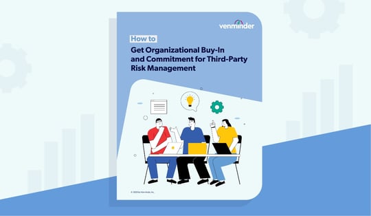 organizational buy in commitment third party risk management