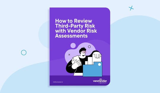 ebook-resources-how-to-review-third-party-risk-with-vendor-risk-assessments