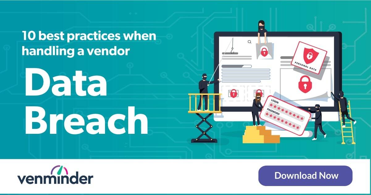 10 Best Practices When Handling a Vendor Data Breach